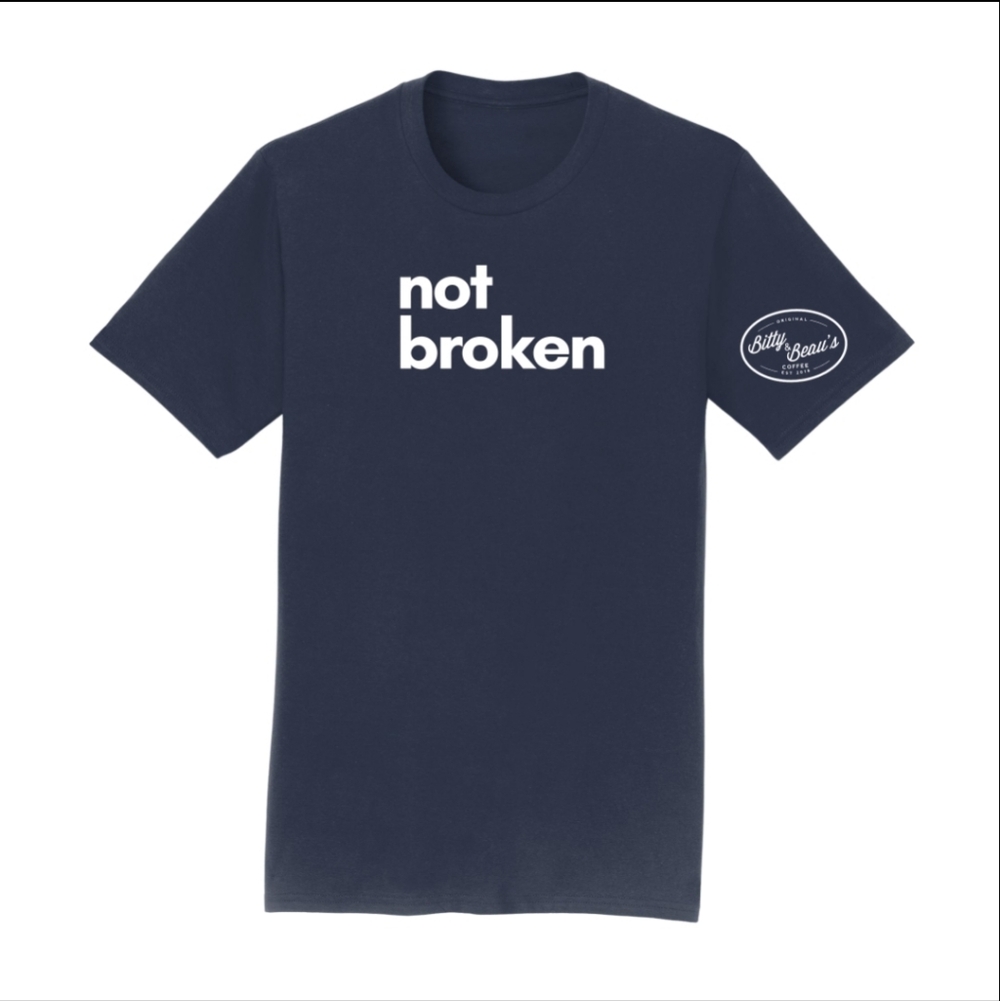 Bitty & Beau's Not Broken t-shirt (NWT)